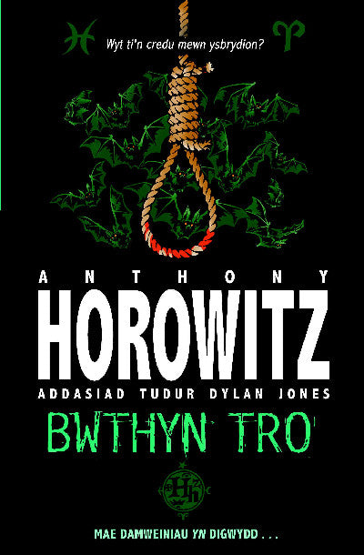 Clawr llyfr / Book cover: Cyfres Anthony Horowitz: Bwthyn Tro