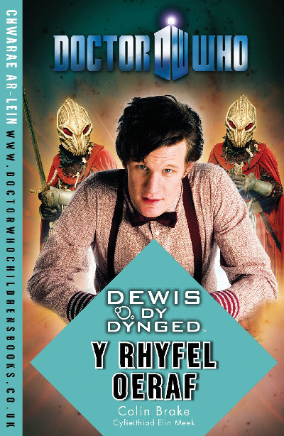 Clawr llyfr / Book cover: Dr Who - Dewis dy Dynged: Rhyfel Oeraf, Y