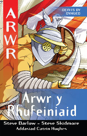 Arwr y Rhufeiniaid - Arwr 7