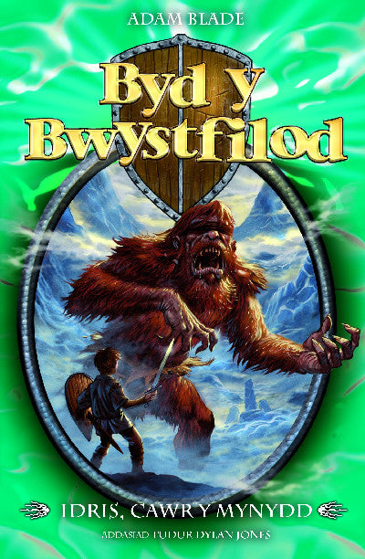 Clawr llyfr / Book cover: Cyfres Byd y Bwystfilod: 3. Idris, Cawr y Mynydd — Byd y Bwystfilod 3