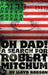 Oh Dad! A Search for Robert Mitchum
