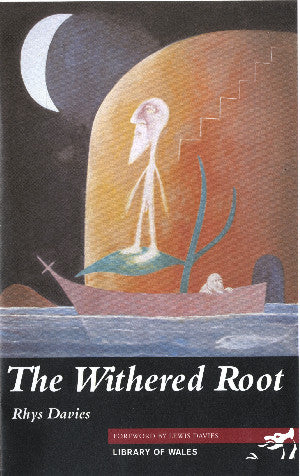 Library of Wales: The Withered Root