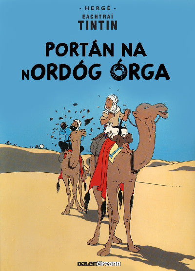Clawr llyfr / Book cover: Tintin: Portán Na Nordóg Órga (Irish)