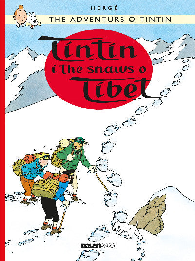 Clawr llyfr / Book cover: Tintin: Tintin i the Snaws o Tibet (Scots)