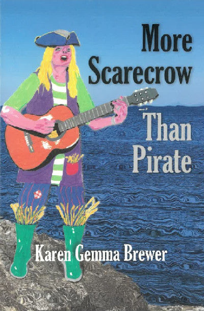 Clawr llyfr / Book cover: More Scarecrow Than Pirate