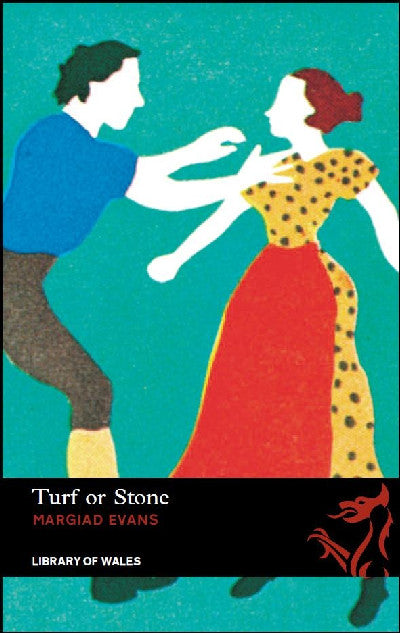 Clawr llyfr / Book cover: Library of Wales: Turf or Stone