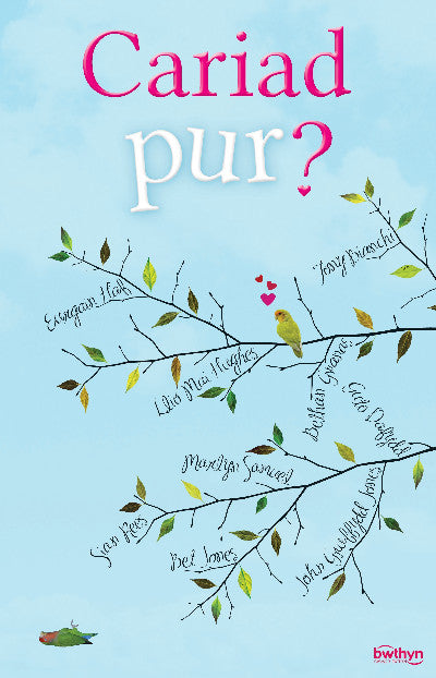 Clawr llyfr / Book cover: Cariad Pur?