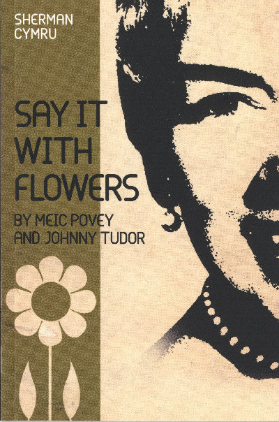 Clawr llyfr / Book cover: Say It with Flowers