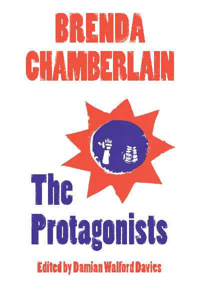 Clawr llyfr / Book cover: Protagonists, The