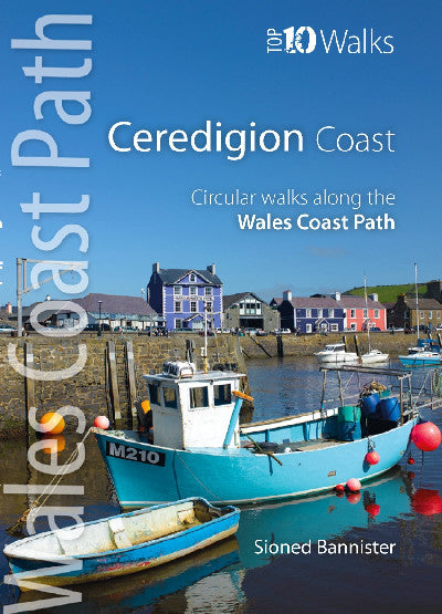 Clawr llyfr / Book cover: Wales Coast Path - Top 10 Walks: The Ceredigion Coast
