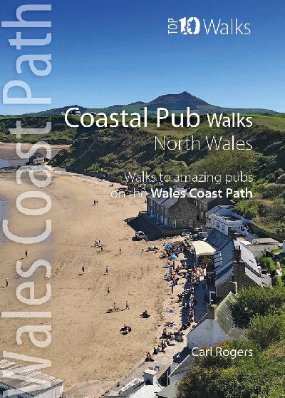 Clawr llyfr / Book cover: Top 10 Walks - Wales Coast Path: Coastal Pub Walks North Wales
