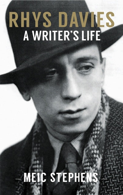Clawr llyfr / Book cover: Rhys Davies - A Writer's Life