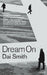 Dream On