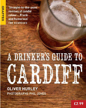 A Drinker's Guide to Cardiff