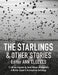 The Starlings & Other Stories