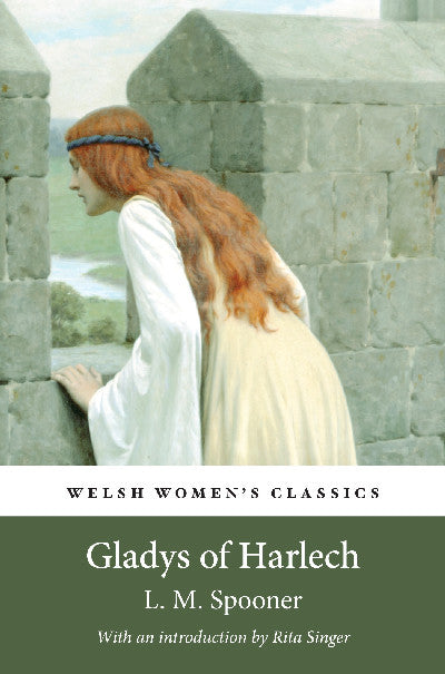 Clawr llyfr / Book cover: Welsh Women's Classics: Gladys of Harlech
