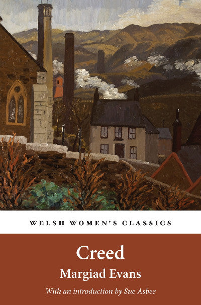 Clawr llyfr / Book cover: Welsh Women's Classics: Creed