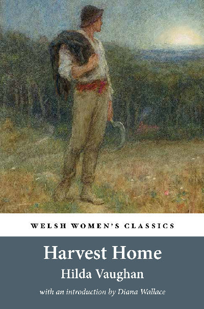 Clawr llyfr / Book cover: Welsh Women's Classics: Harvest Home