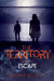 Territory, The - Escape