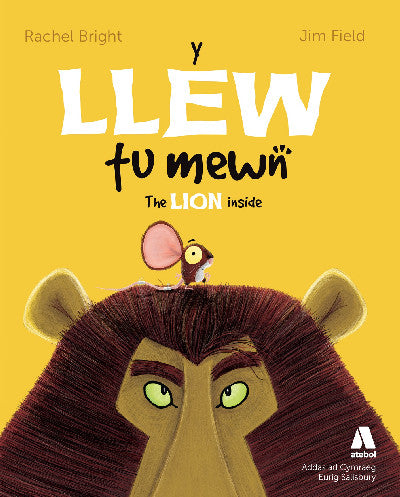 Clawr llyfr / Book cover: Y Llew Tu Mewn / The Lion Inside