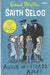 Saith Selog: Antur ar y Ffordd Adref