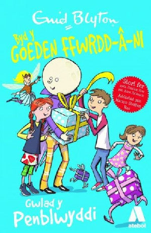 Byd y Goeden Ffwrdd a Ni: Gwlad y Moddion Medrus