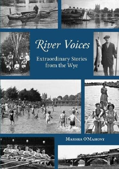 Clawr llyfr / Book cover: River Voices - Extraordinary Stories from the Wye