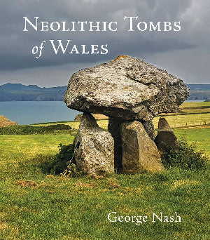 Neolithic Tombs of Wales 