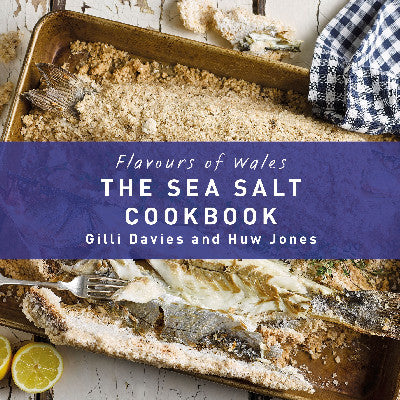 Clawr llyfr / Book cover: The Welsh Sea Salt Cook Book