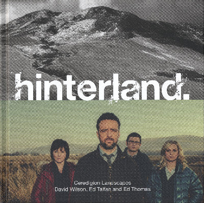Clawr llyfr / Book cover: Hinterland - Ceredigion Landscapes