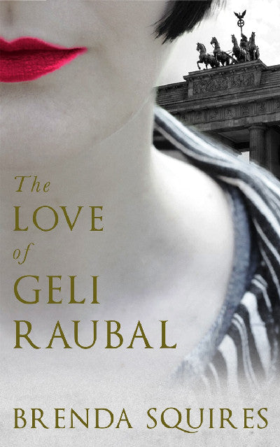 Clawr llyfr / Book cover: The Love of Geli Raubal