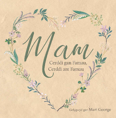Clawr llyfr / Book cover: Mam - Cerddi gan Famau, Cerddi am Famau — Cerddi gan Famau, Cerddi am Famau