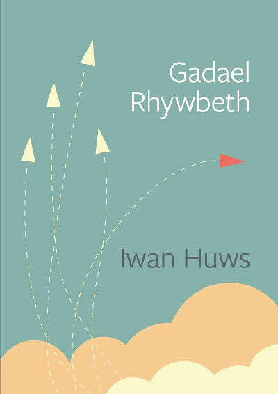 Clawr llyfr / Book cover: Cyfres Tonfedd Heddiw: Gadael Rhywbeth