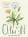 Chwyn - Blodeugerdd Barddas o Gerddi Doniol, Deifiol a Di-Chwaeth