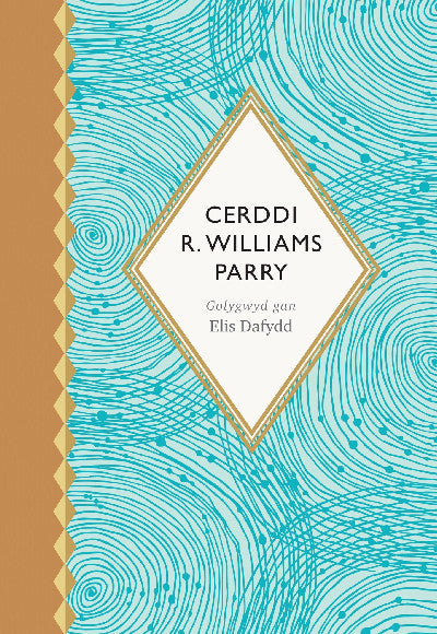 Clawr llyfr / Book cover: Seiri'r Canrifoedd: Cerddi R. Williams Parry