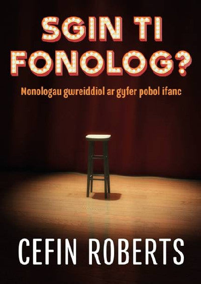 Clawr llyfr / Book cover: Sgin Ti Fonolog?