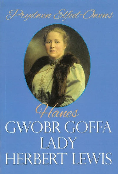 Clawr llyfr / Book cover: Hanes Gwobr Goffa Lady Herbert Lewis