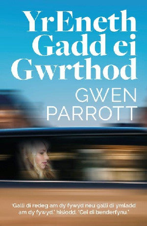 Yr Eneth Ga'dd ei Gwrthod  