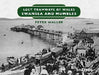 Lost Tramways of Wales: Swansea and Mumbles