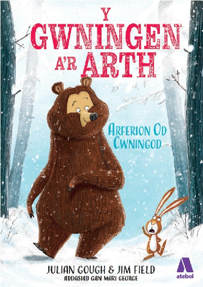 Clawr llyfr / Book cover: Y Gwningen a'r Arth: Arferion Od Cwningod