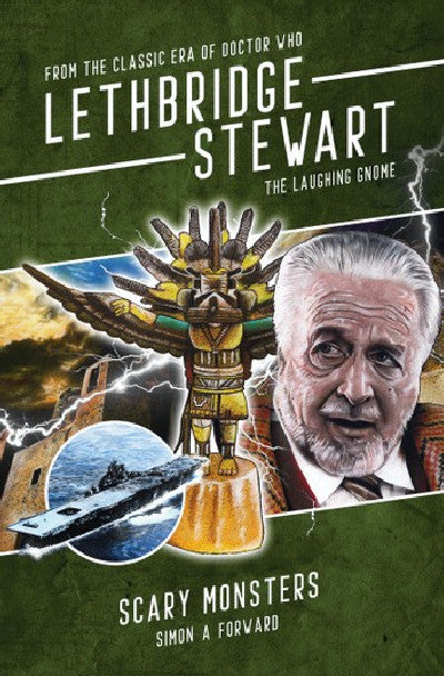 Clawr llyfr / Book cover: Lethbridge-Stewart: The Laughing Gnome - Scary Monsters