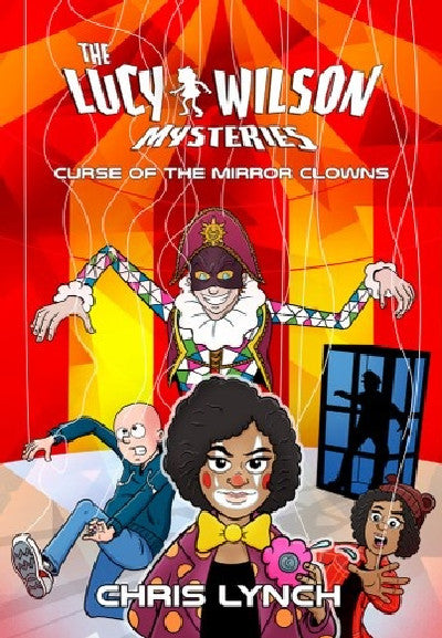 Clawr llyfr / Book cover: The Lucy Wilson Mysteries: Curse of the Mirror Clowns