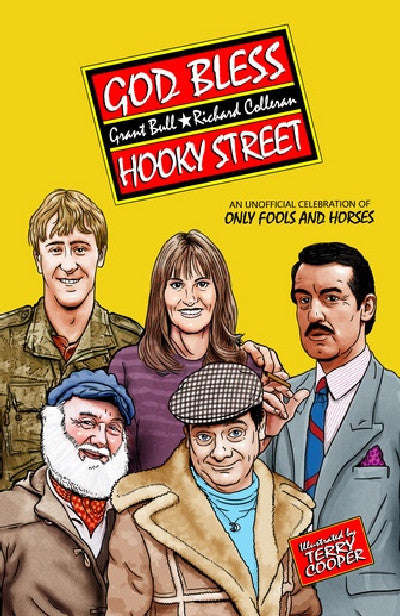 Clawr llyfr / Book cover: God Bless Hooky Street — A Celebration of Only Fools and Horses