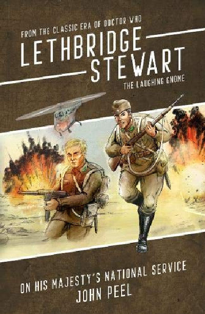 Clawr llyfr / Book cover: Lethbridge-Stewart - The Laughing Gnome Coda: On his Majesty's National Service