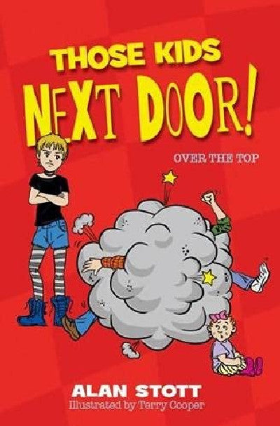 Clawr llyfr / Book cover: Those Kids Next Door: Over the Top