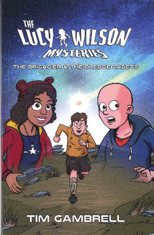 The Lucy Wilson Mysteries: The Brigadier and the Bledoe Cadets