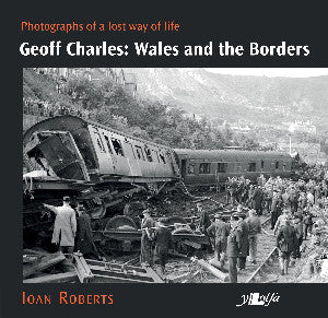 Geoff Charles - Wales and the Borders