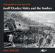 Geoff Charles - Wales and the Borders