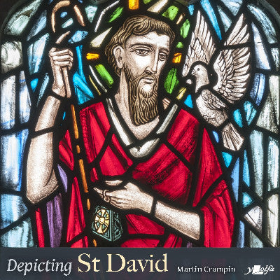 Clawr llyfr / Book cover: Depicting St David