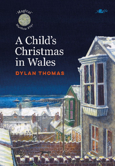Clawr llyfr / Book cover: A Child's Christmas in Wales